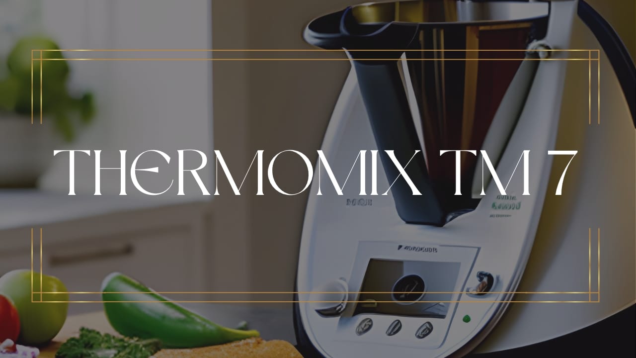 Thermomix TM7: Erscheinungsdatum, Preis & Features